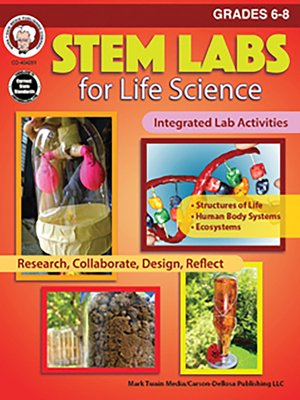 cover image of STEM Labs for Life Science, Grades 6--8